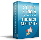 21 tips and tools to recruit the best affiliates Affiliate Success Vault