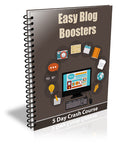Easy Blog Boosters: Simple Blog Traffic Tips to Grow Your Readership Fast Affiliate Success Vault