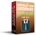 How to Let Your Customers Do the Selling for You – Word-of-Mouth Profit System Affiliate Success Vault