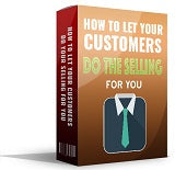 How to Let Your Customers Do the Selling for You – Word-of-Mouth Profit System Affiliate Success Vault
