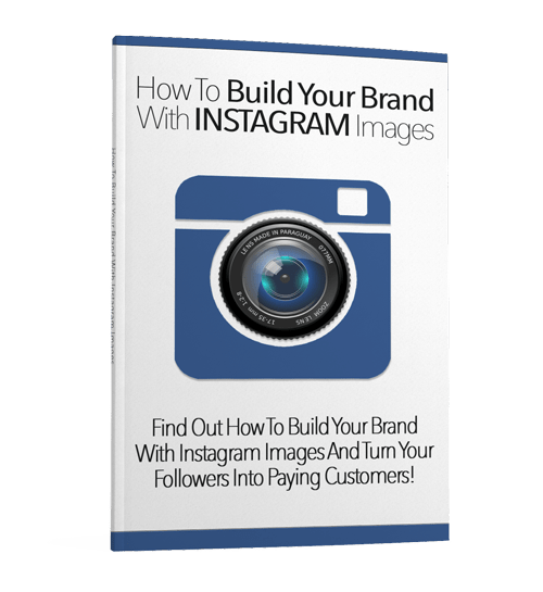 How to Build Your Brand with Instagram Images – Grow Authority, Followers & Recognition - Affiliate Success Vault