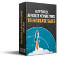 How to Use Affiliate Newsletters to Boost Sales Effectively - Affiliate Success Vault