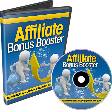 Affiliate Bonus Booster – How to Stack Irresistible Bonuses That Win More Sales