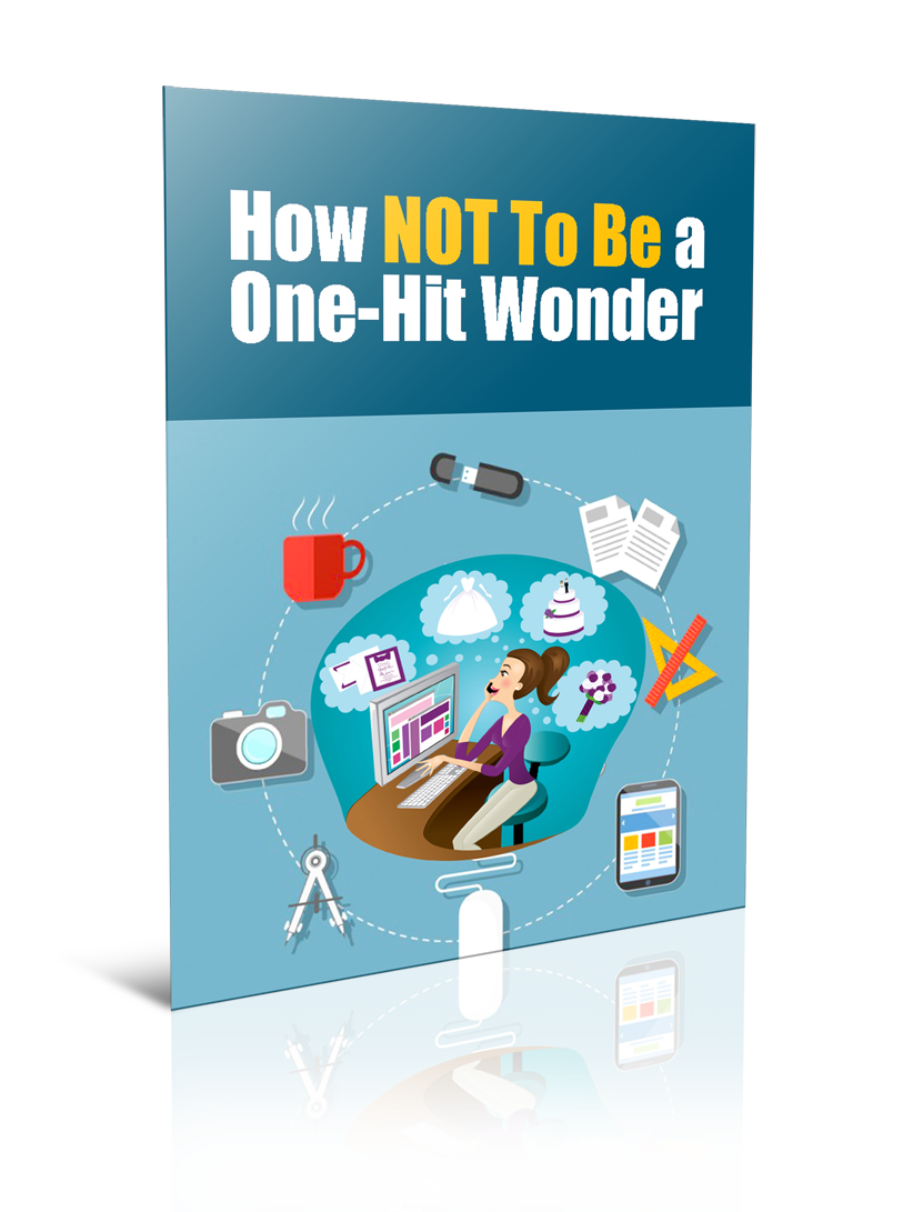 How NOT to Be a One-Hit Wonder: Build Sustainable Online Income That Lasts Affiliate Success Vault
