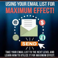 Using Your Email List for Maximum Effect – Turn Subscribers Into Daily Sales - Affiliate Success Vault